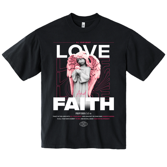 Love & Faith (Oversized Fit)