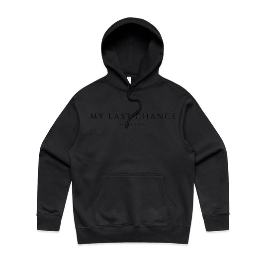 My Last Chance Hoodie - Black Pullover with Front Pocket Hooded Design 3D Silicone Print 80% Cotton 20% Recycled Polyester