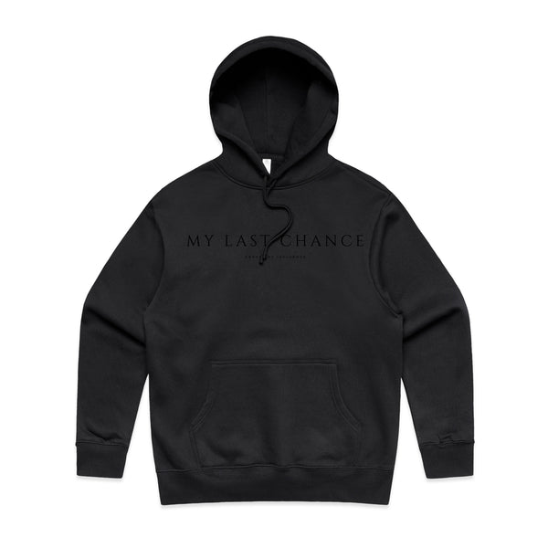 My Last Chance Hoodie - Black Pullover with Front Pocket Hooded Design 3D Silicone Print 80% Cotton 20% Recycled Polyester